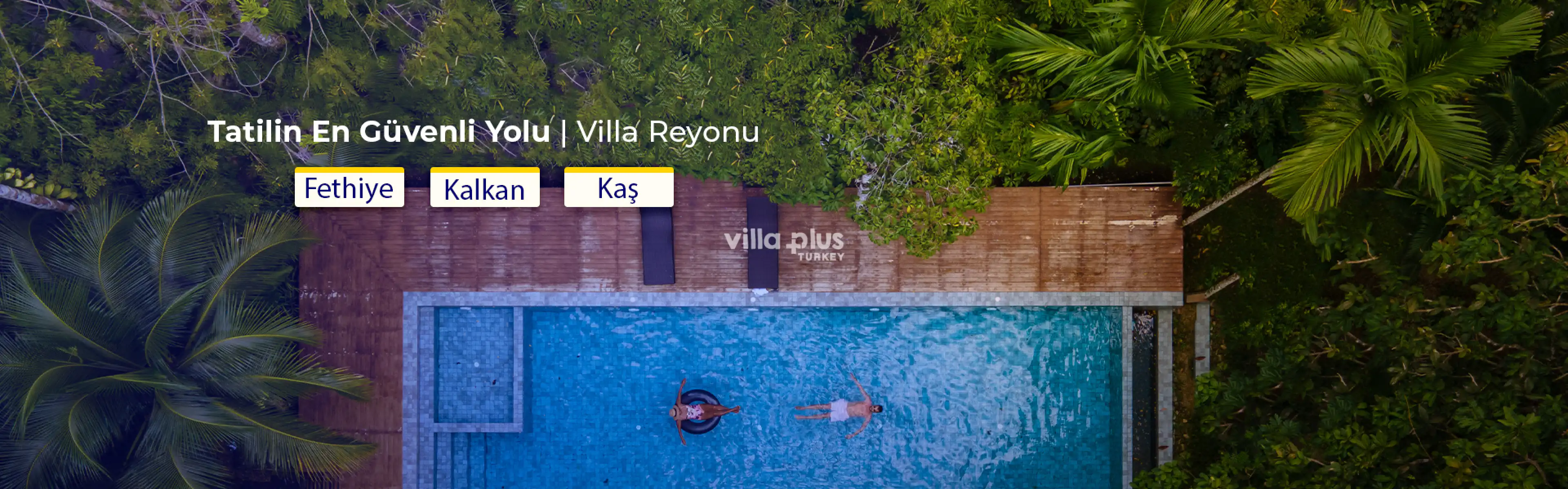 Special Villas in Villa Plus Turkey